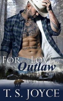 For the Love of an Outlaw (Outlaw Shifters Book 1)