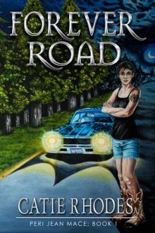Forever Road (Peri Jean Mace Paranormal Mysteries)