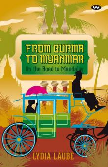 From Burma to Myanmar