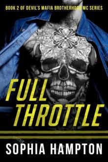 Full Throttle (Devil's Mafia Brotherhood Motorcycle Club Book 2)