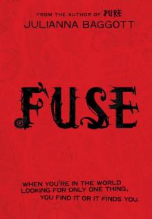 Fuse (Pure Trilogy 2)