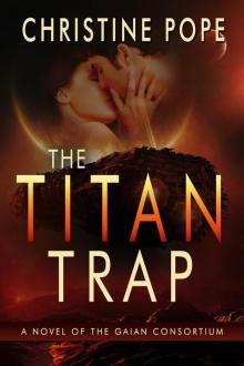 gaian consortium 05 - the titan trap