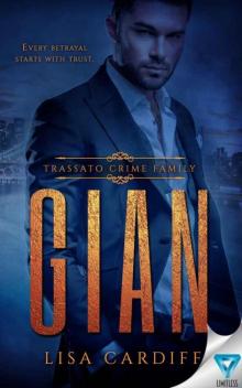 Gian (Trassato Crime Family Book 1)