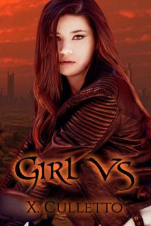 Girl Vs (Sinister Skies Book 1)