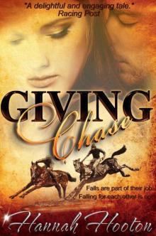 Giving Chase (A Racing Romance) (Aspen Valley Series #2)