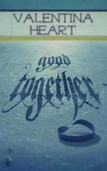 Good Together