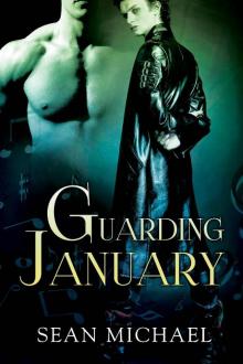 Guarding January