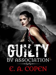 Guilty by Association (Judah Black Novels)