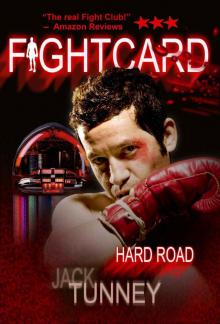 HARD ROAD (FIGHT CARD)