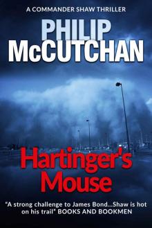 Hartinger's Mouse (Commander Shaw Book 12)