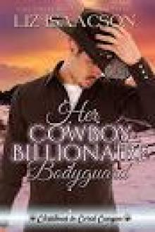 Her Cowboy Billionaire Bodyguard