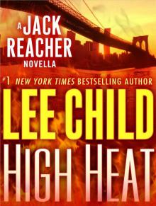 High Heat_A Jack Reacher Novella