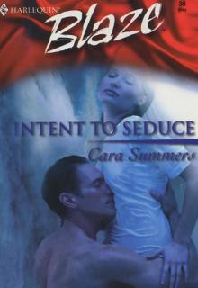 INTEND TO SEDUCE