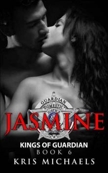 Jasmine (Kings of Guardian Book 6)