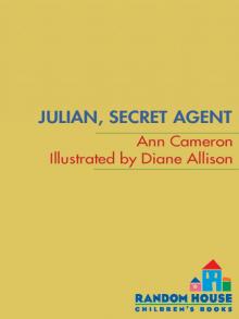 Julian, Secret Agent