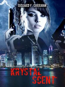 Krystal Scent (Krystal Vibration Series Book 2)
