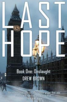 Last Hope, Book One: Onslaught