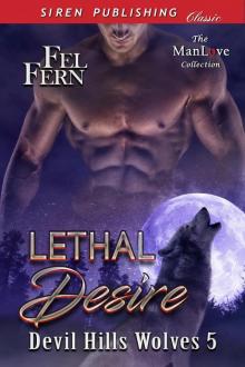 Lethal Desire [Devil Hills Wolves 5]