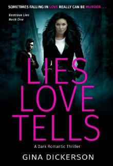 Lies Love Tells (Eastcove Lies Book 1)