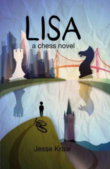 Lisa, A Chess Novel