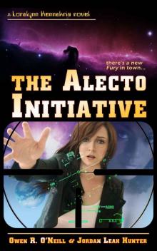 Loralynn Kennakris 1: The Alecto Initiative