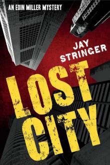 Lost City (An Eoin Miller Mystery Book 3)