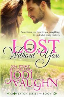 Lost With You (Cloverton #1)