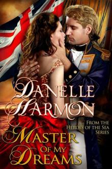 Master Of My Dreams (Heroes Of The Sea Series)