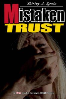 Mistaken Trust (The Jewels Trust Series)