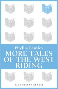 More Tales of the West Riding