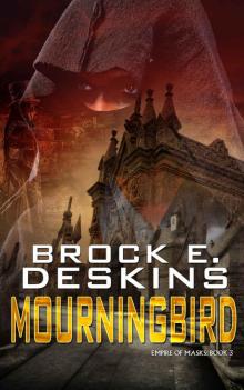 Mourningbird (Empire of Masks Book 3)