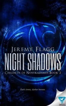 Night Shadows (Children of Nostradamus Book 2)