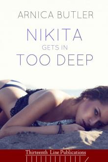 Nikita Gets In Too Deep: A Hotwife Exploration