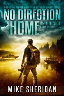 On The Edge: Book Three in The No Direction Home Series