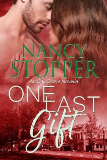 One Last Gift: A Small-Town Romance (Oak Grove series Book 6)