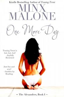 One More Day - the Alexanders, Book 1