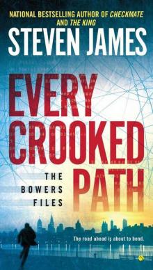 Patrick Bowers 08 - Every Crooked Path