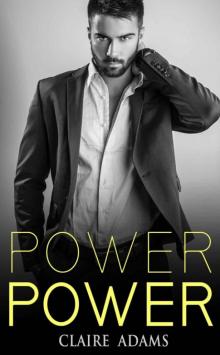 Power #4 (The Power Romance Series - Book #4)