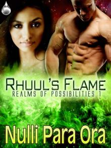 Rhuul's Flame (Realms of Possibilities, book 1)