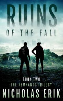 Ruins of the Fall (The Remants Trilogy #2)