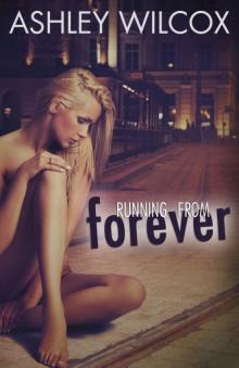 Running From Forever