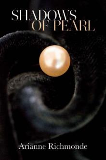 Shadows of Pearl (The Pearl Trilogy, Part 2)