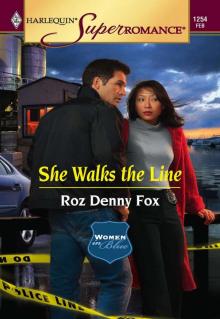 She Walks the Line (Harlequin Super Romance)