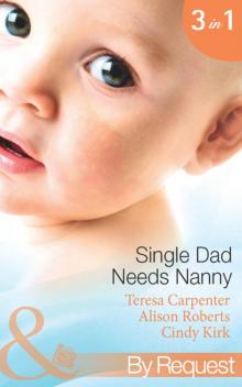 Single Dad Needs Nanny