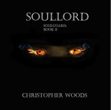 Soullord (Soulguard Book 2)