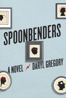 Spoonbenders