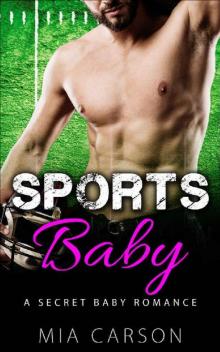 SPORTS BABY (A Secret Baby Romance)