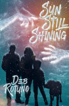 Sun Still Shining (Rain Must Fall #2)