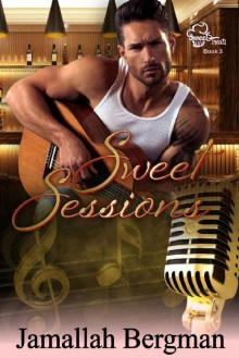 Sweet Sessions (Sweet Treat Series Book 3)