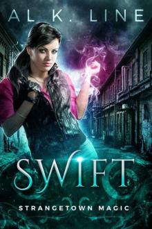 Swift (Strangetown Magic Book 1)